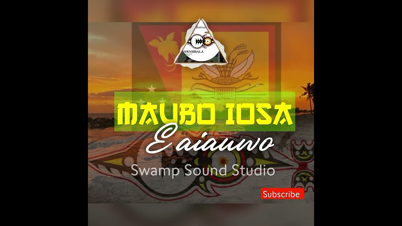 E aiauwo - Maubo Iosa (Official Audio) PNG Music.