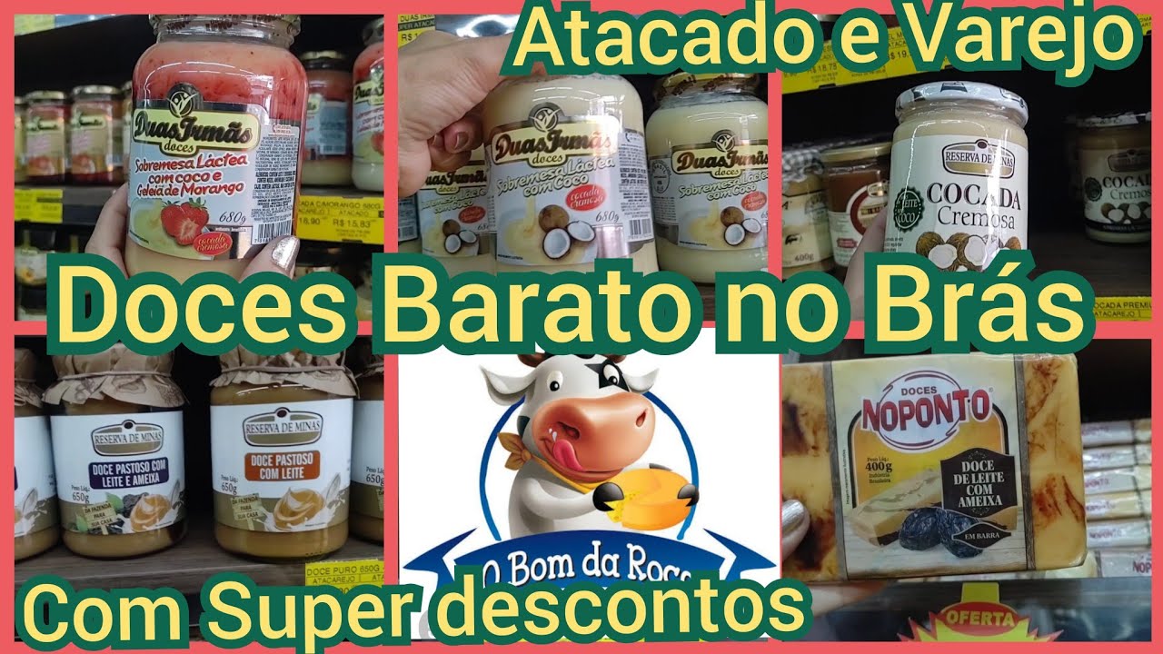 🛒🛍️LOJA DE DOCES NO  BR&Aacute;S -SP O BOM DA RO&Ccedil;A PRE&Ccedil;OS SUPER BARATOOO ENVIAM PARA TODO O BRASIL