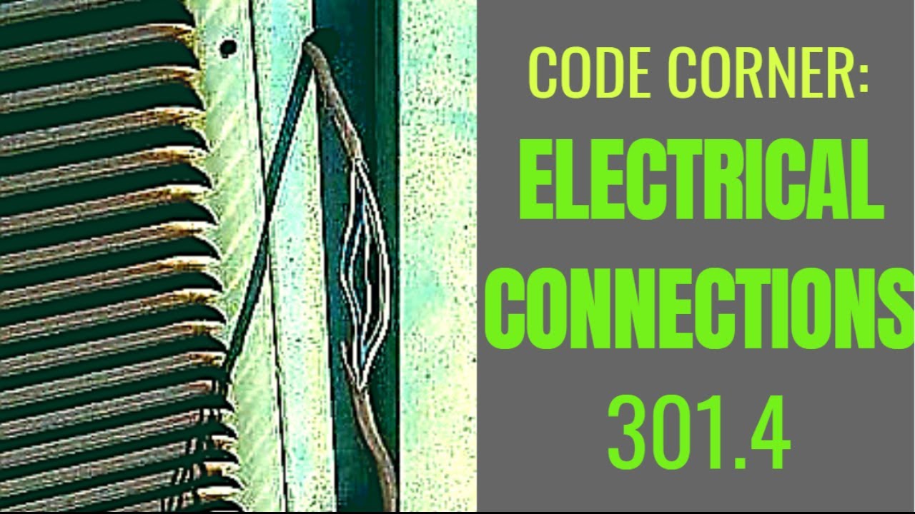 Electrical Connections, HVAC, and the Mechanical Code