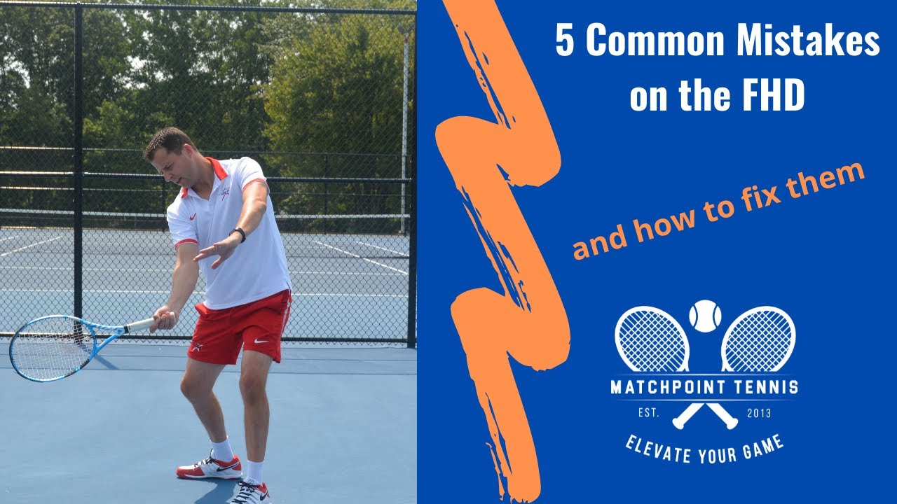 5 Common Mistakes with the Forehand [With Corrections]