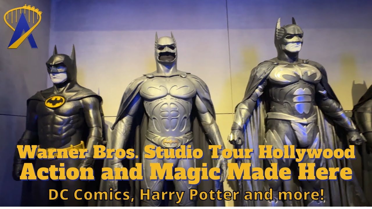 Action and Magic Made Here - DC Comics, Harry Potter - Warner Bros. Studio Tour Hollywood