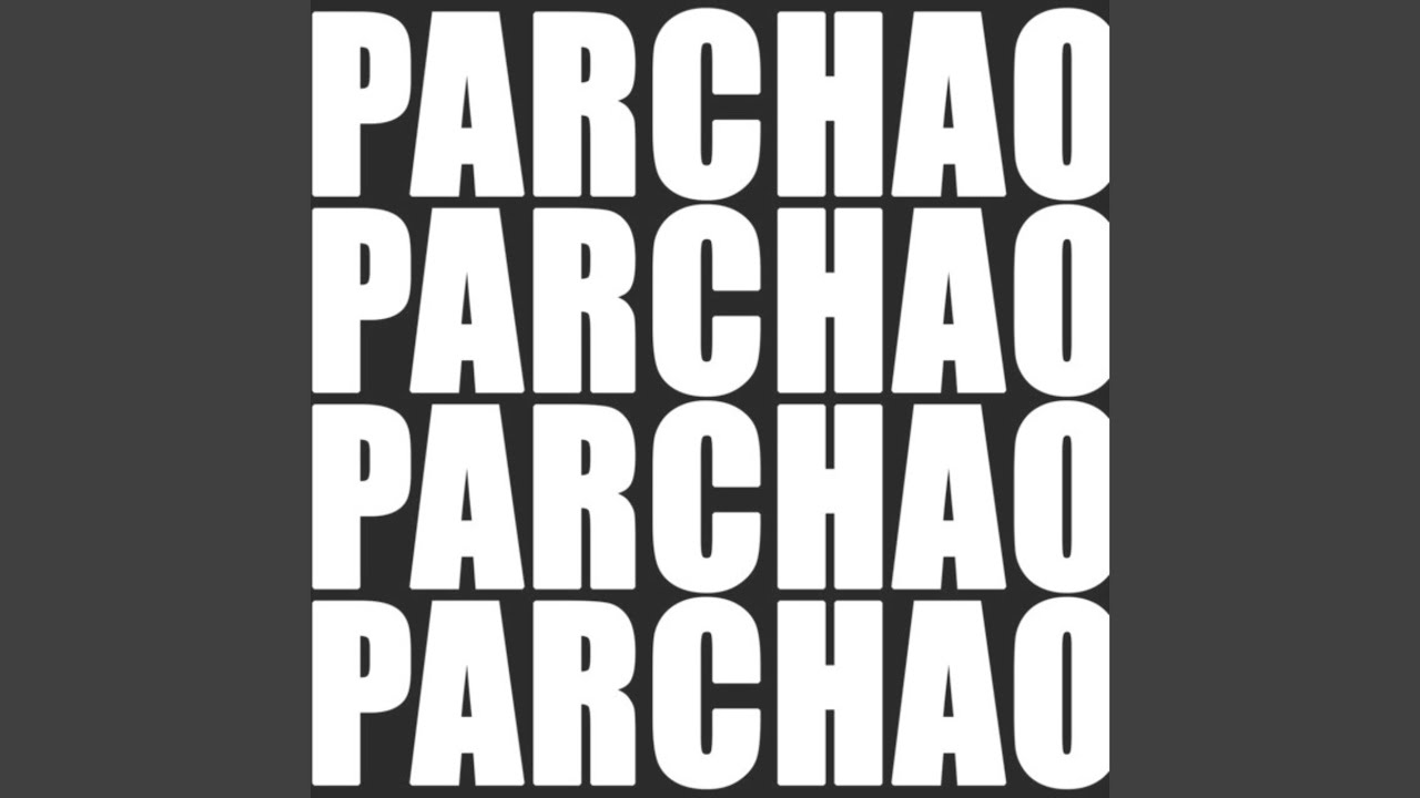Parchao Parchao