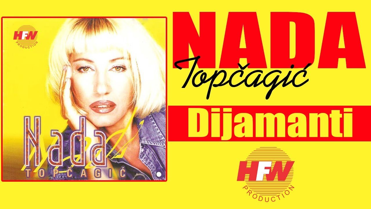 Nada Topcagic - Dijamanti - ( Audio 1998 ) HD