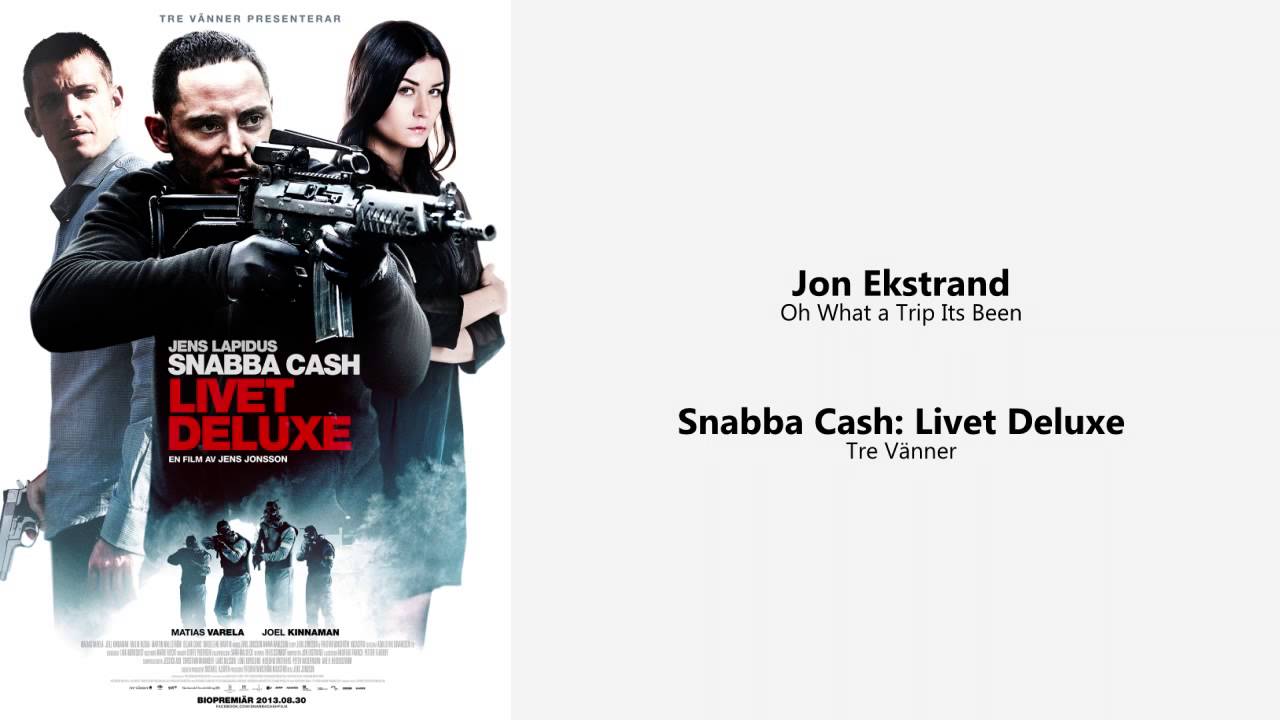 Oh What a Trip Its Been - Snabba Cash 3 Soundtrack