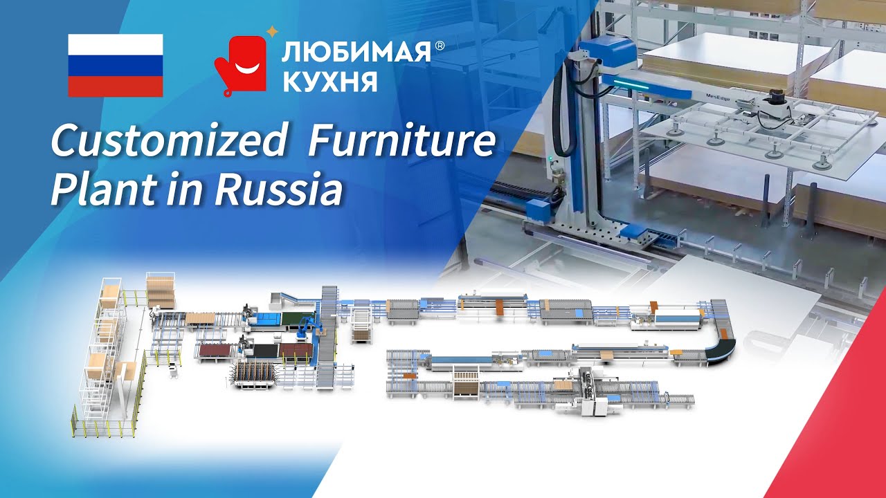 CUSTOMIZED FURNITURE PLANT IN RUSSIA (1 ROBOT)