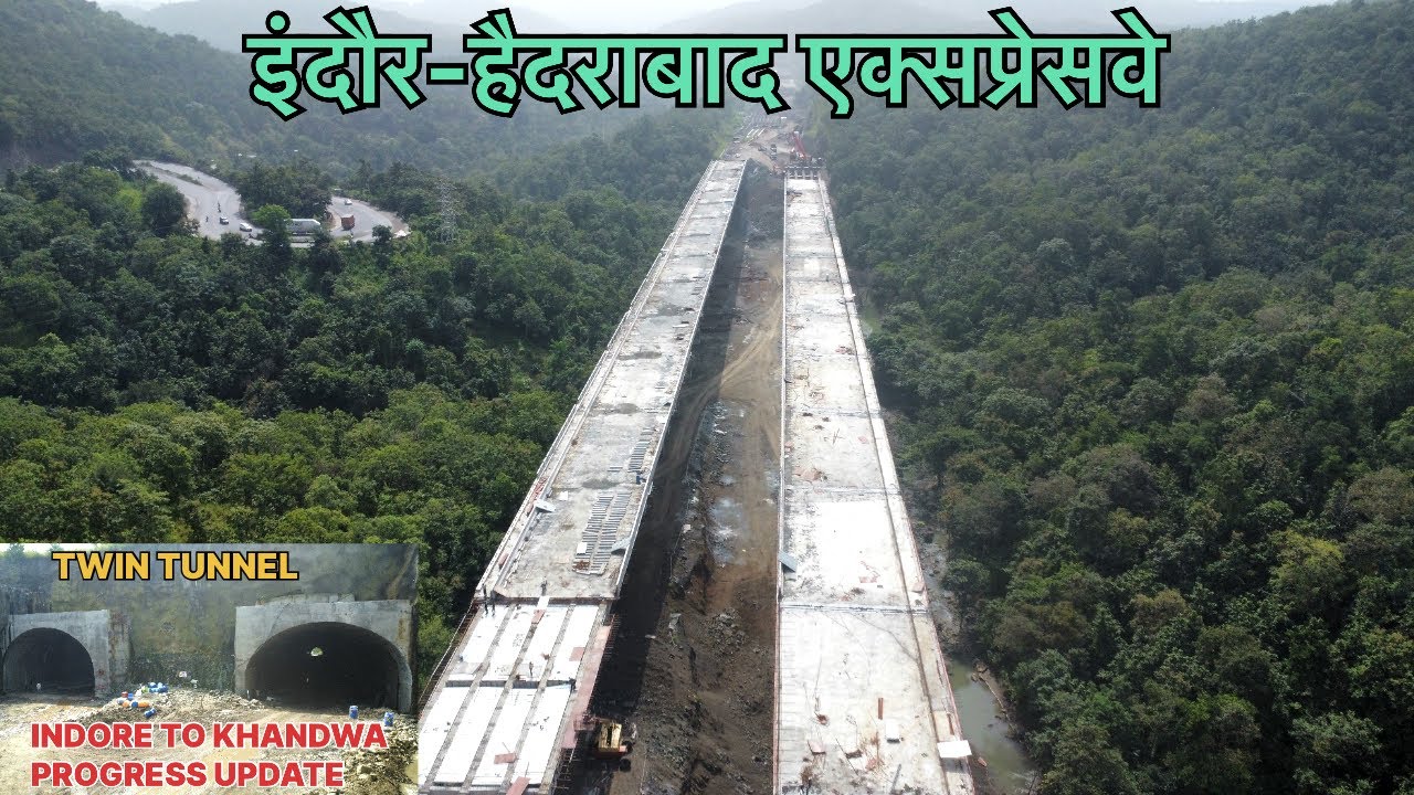 INDORE-HYDERABAD EXPRESSWAY (ECONOMIC CORRIDOR) | INDORE-KHANDWA/ICCHAPUR 4-LANE LATEST UPDATE VIDEO