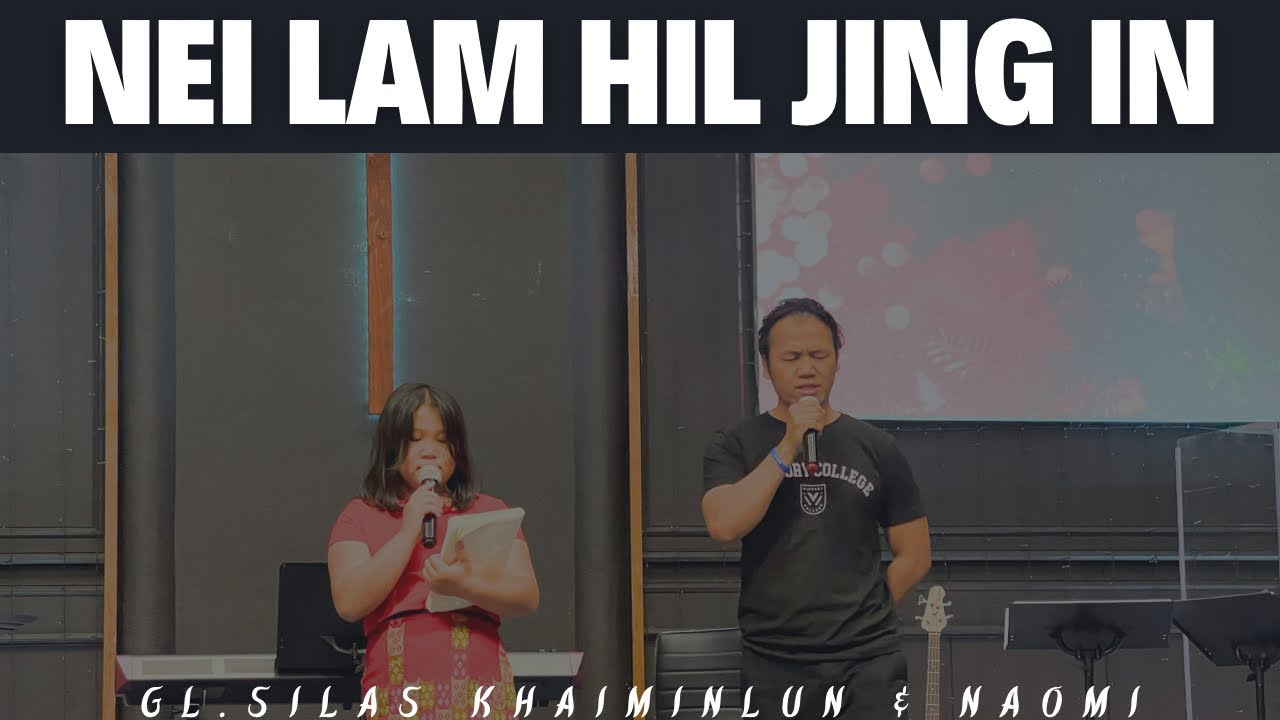 Lam Neihil Jing in | Duet Silas & Naomi | PBC TULSA