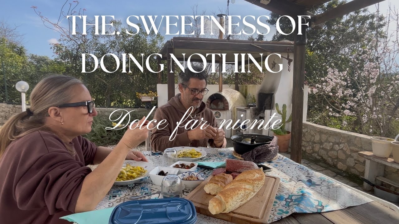 Sicilian sweetness of doing nothing