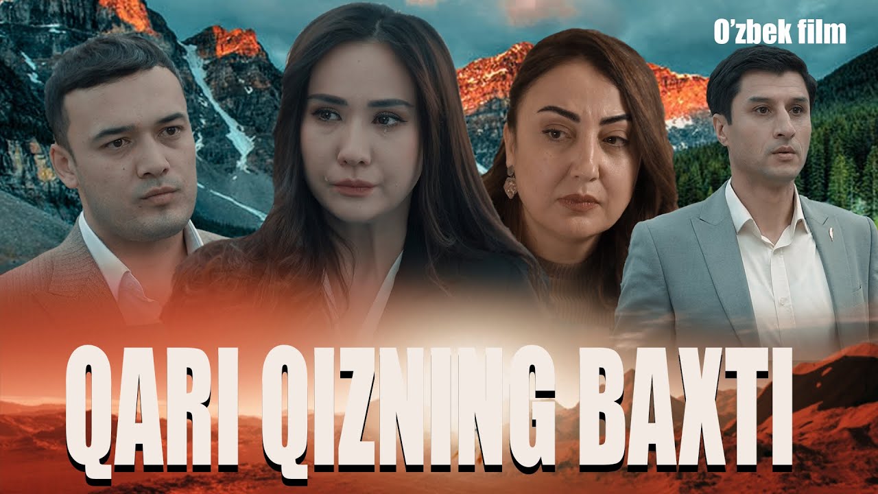 Qari Qizning Bahti (O'zbek kino) Кари Кизнинг Бахти