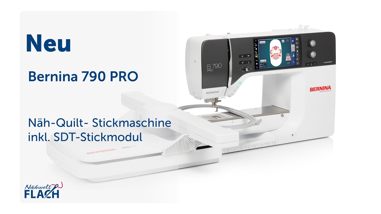 Bernina 790 PRO Näh-Quilt- Stickmaschine | Wir stellen Euch die Neuheit vor!