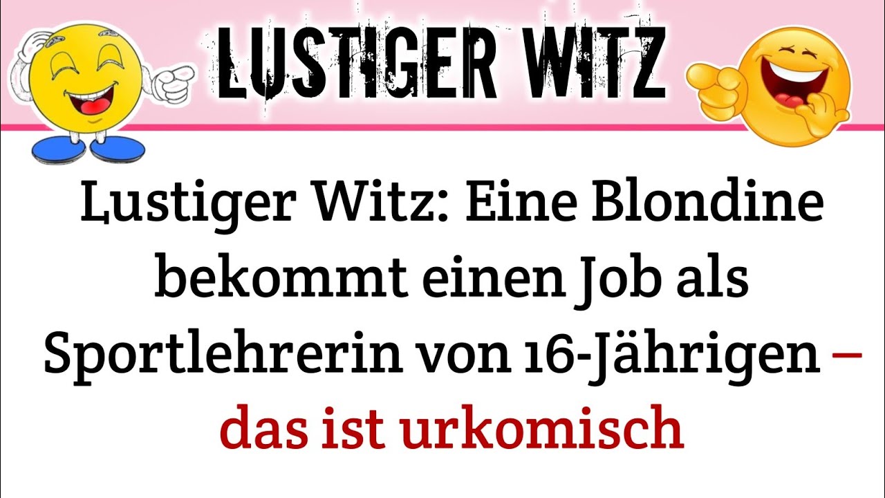 Lustiger Witz: Eine Blondine bekommt einen Job als Sportlehrerin von 16-Jährigen – das ist urkomisch
