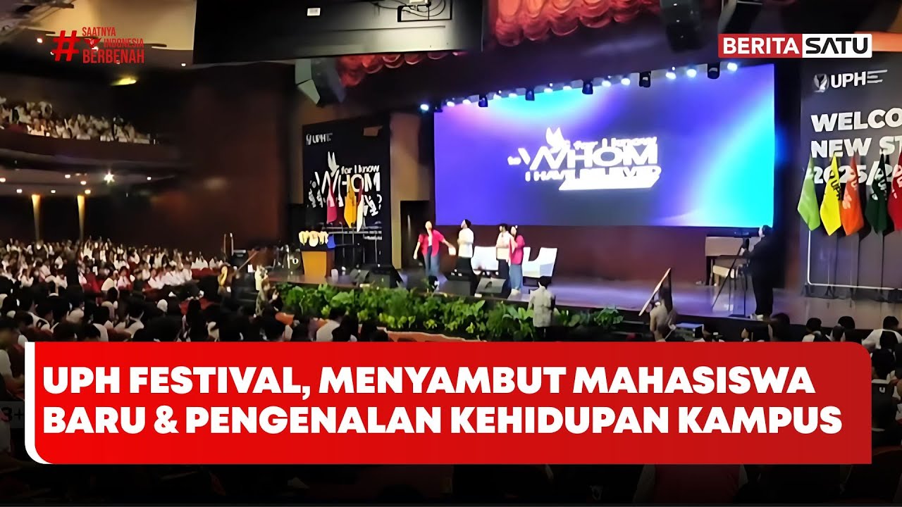 UPH Festival, Menyambut Mahasiswa Baru & Pengenalan Kehidupan Kampus #Beritasatu