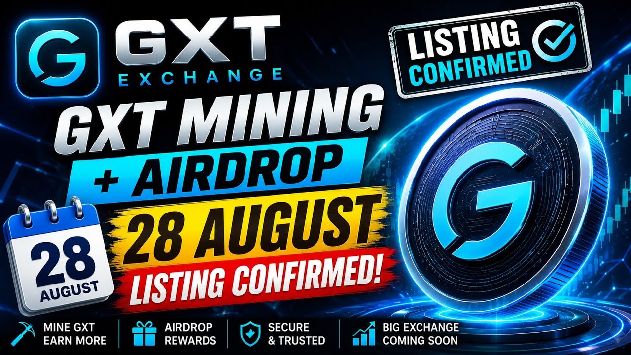 GXT Exchange New Mining Platform 🔥| Mine Free GXT Coin 💯| 28 August Listing Confirmed?🚀