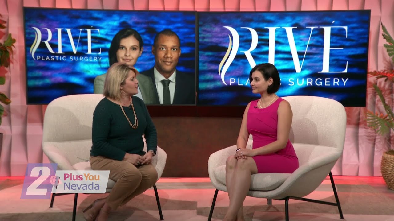 Rive Plastic Surgery - 2 Plus You Nevada