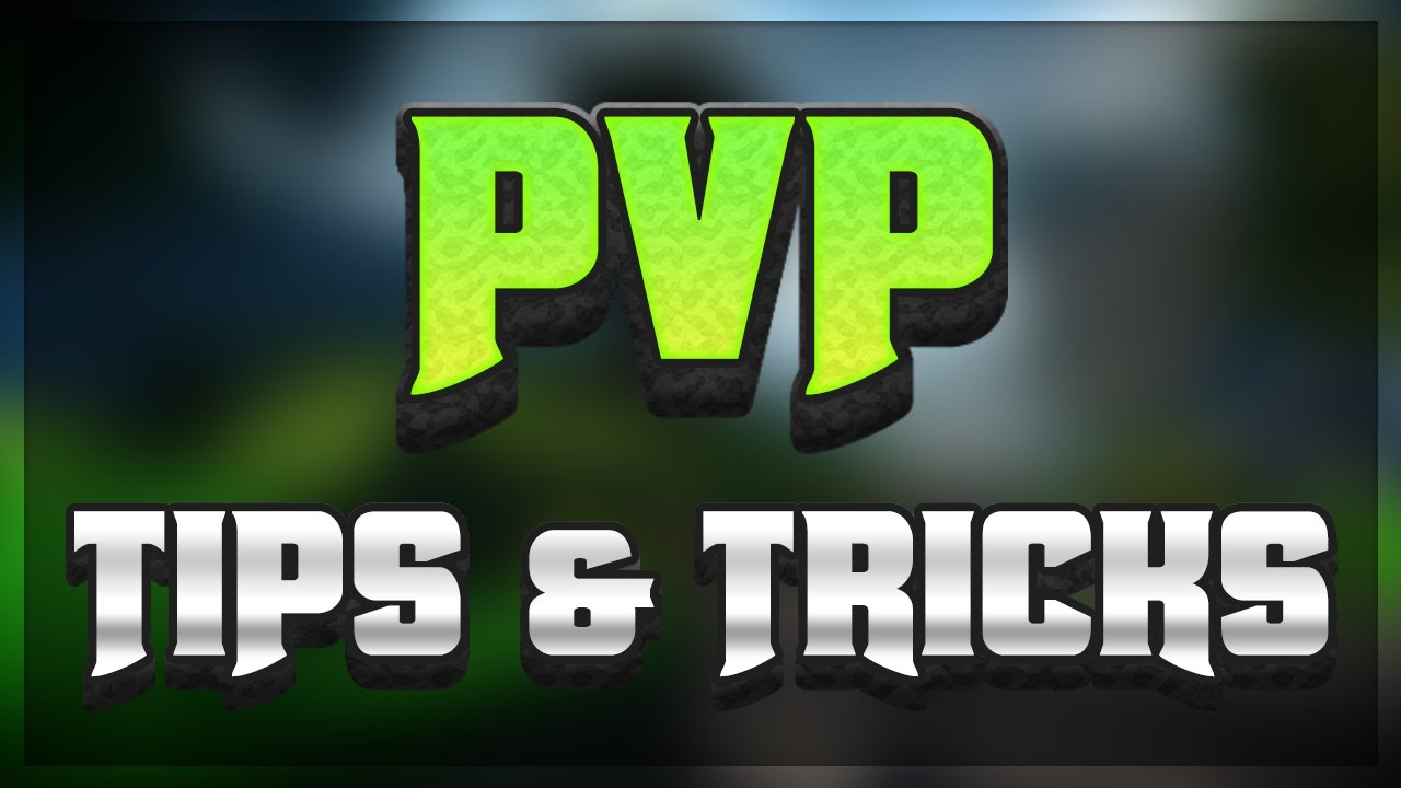 Minecraft: PvP Tips And Tricks!