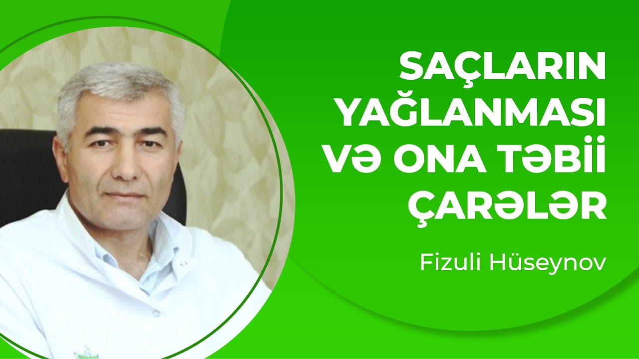 Saç yağlanması və ona təbii çarələr (Saçlar üçün təbii maska)
