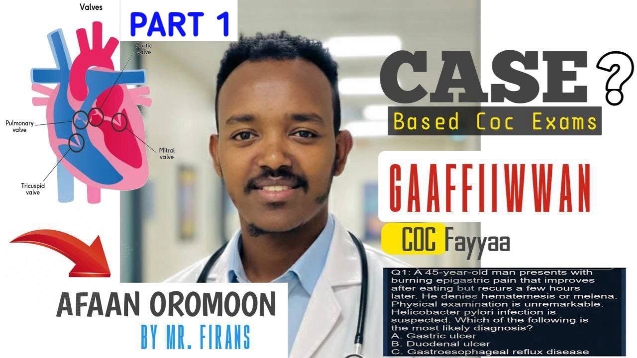 Nursing exit exam case based questions in Afaan Oromoo By Mr Firans