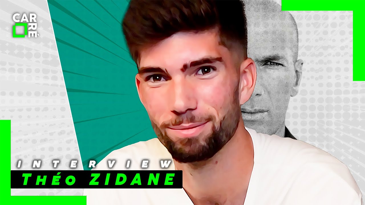 🟩 THÉO ZIDANE : 