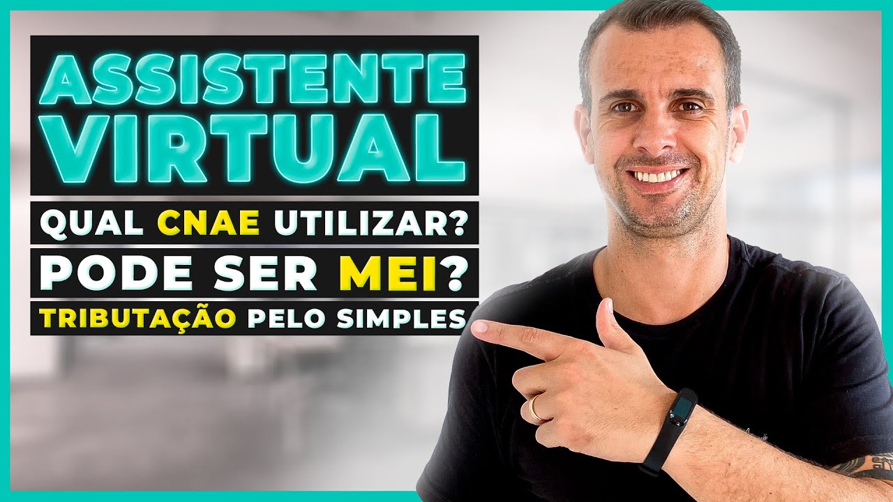 ASSISTENTE VIRTUAL | Qual CNAE utilizar? | Pode ser MEI?