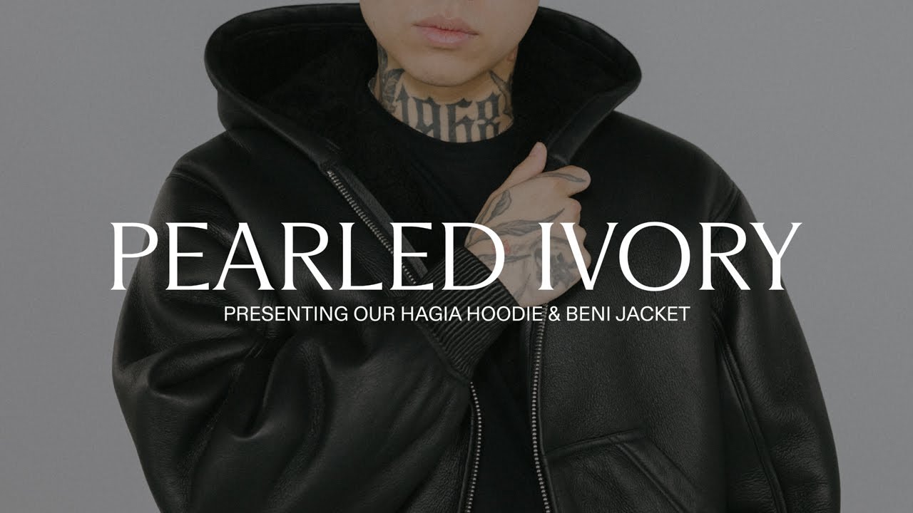 Pearled Ivory: Presenting Our Hagia Hoodie & Beni Jacket