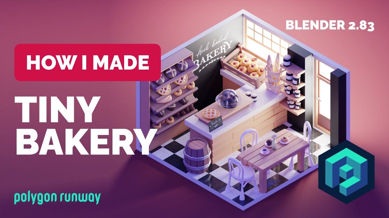 Tiny Bakery in Blender 2.83 - 3D Modeling Process