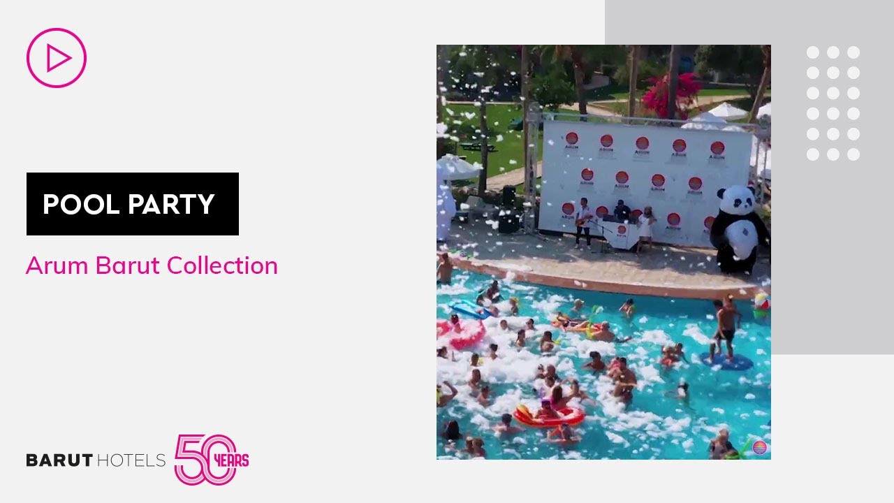 Arum Barut Collection - Pool Party #BarutHotels