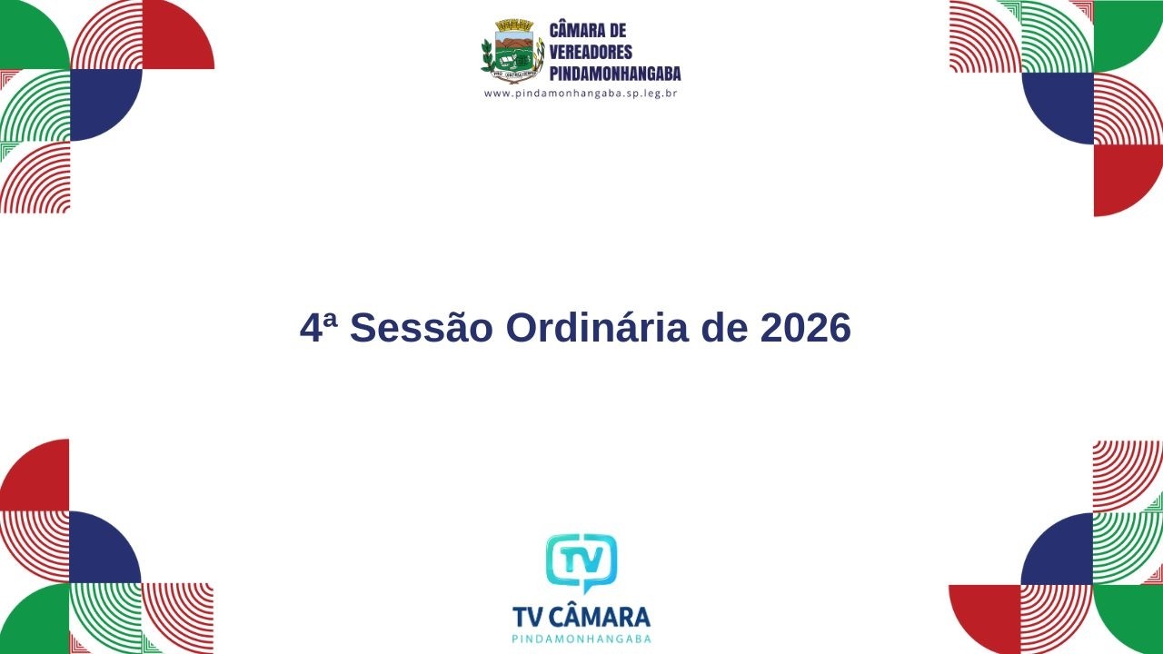 TV Câmara Pinda - 4ª Sessão Ordinária 2026