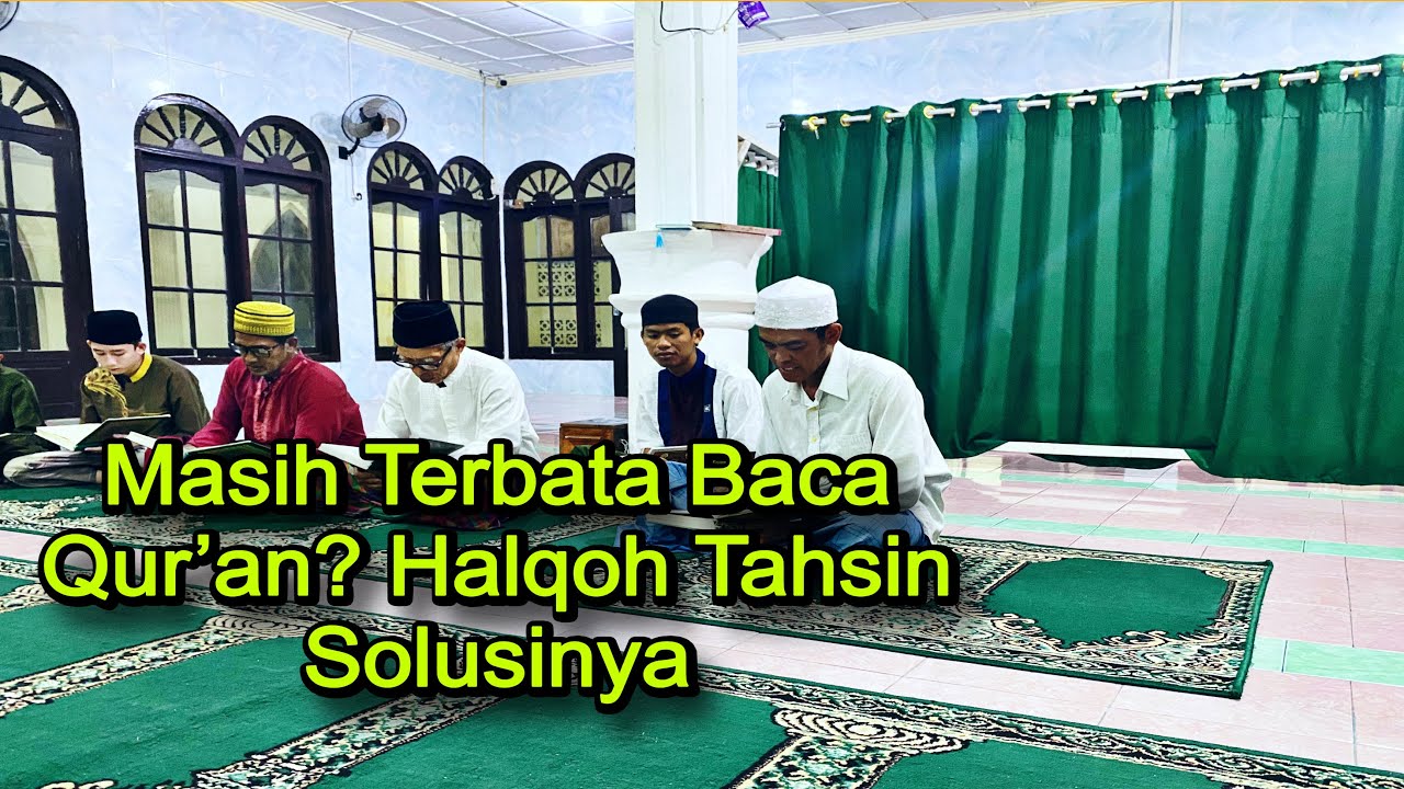 Semangat Mengaji di Usia Senja: Halaqoh Tahsin Al-Qur’an Masjid Al Manar