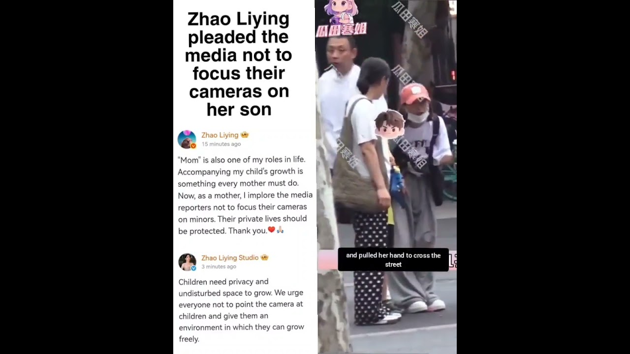 #zhaoliying requested reporters to stay away from her son
