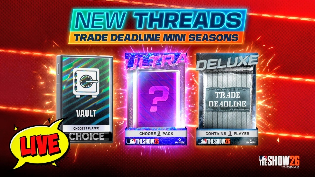 🔴 LIVE 70K PXP ULTRA PACK GRIND IN THE TRADE DEADLINE MINI SEASON IN MLB THE SHOW 26 DIAMOND DYNASTY