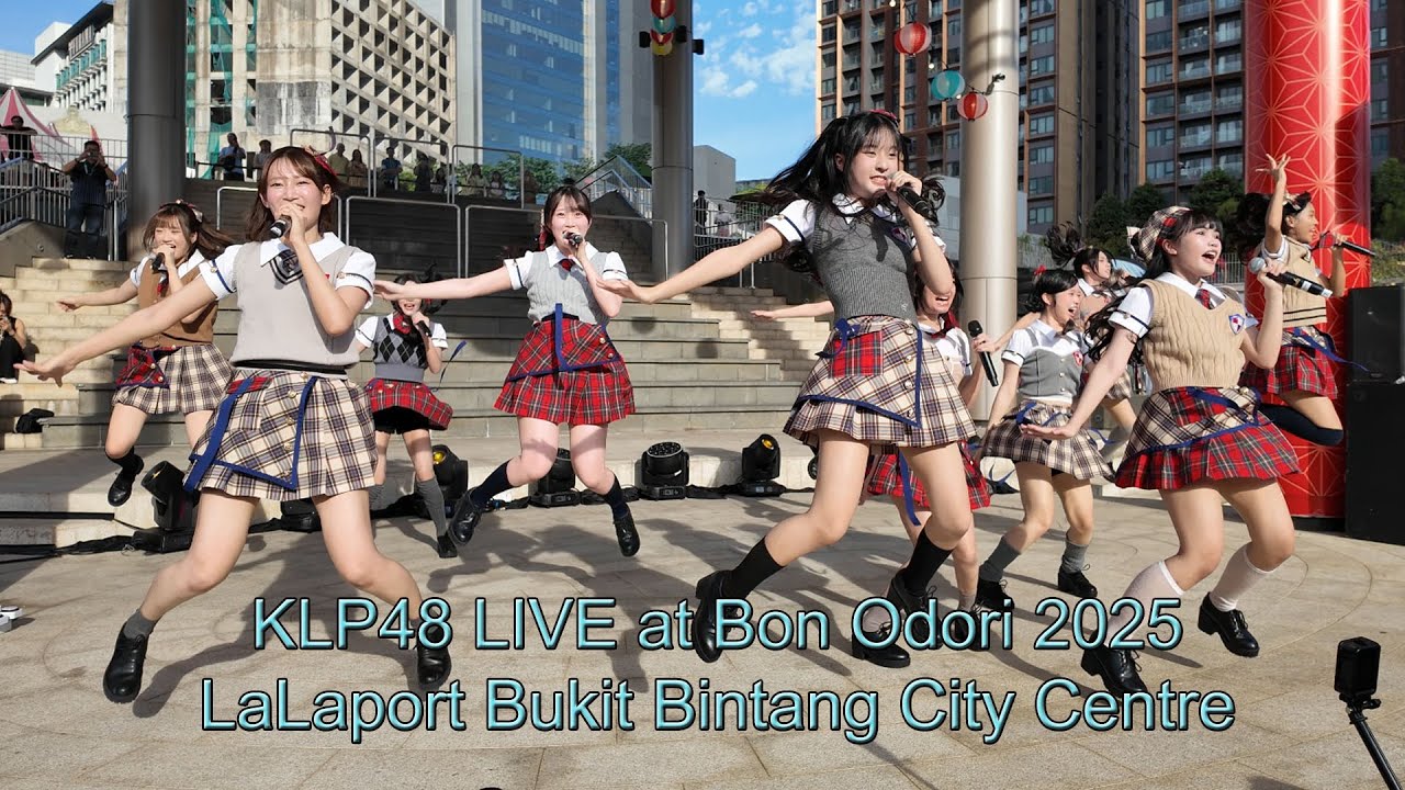 KLP48 LIVE at Bon Odori 2025 LaLaport Bukit Bintang City Centre (Day 4) 3 August 2025