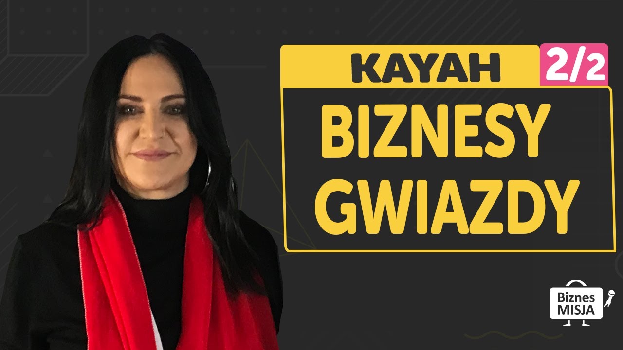 Historia biznesowa KAYAH