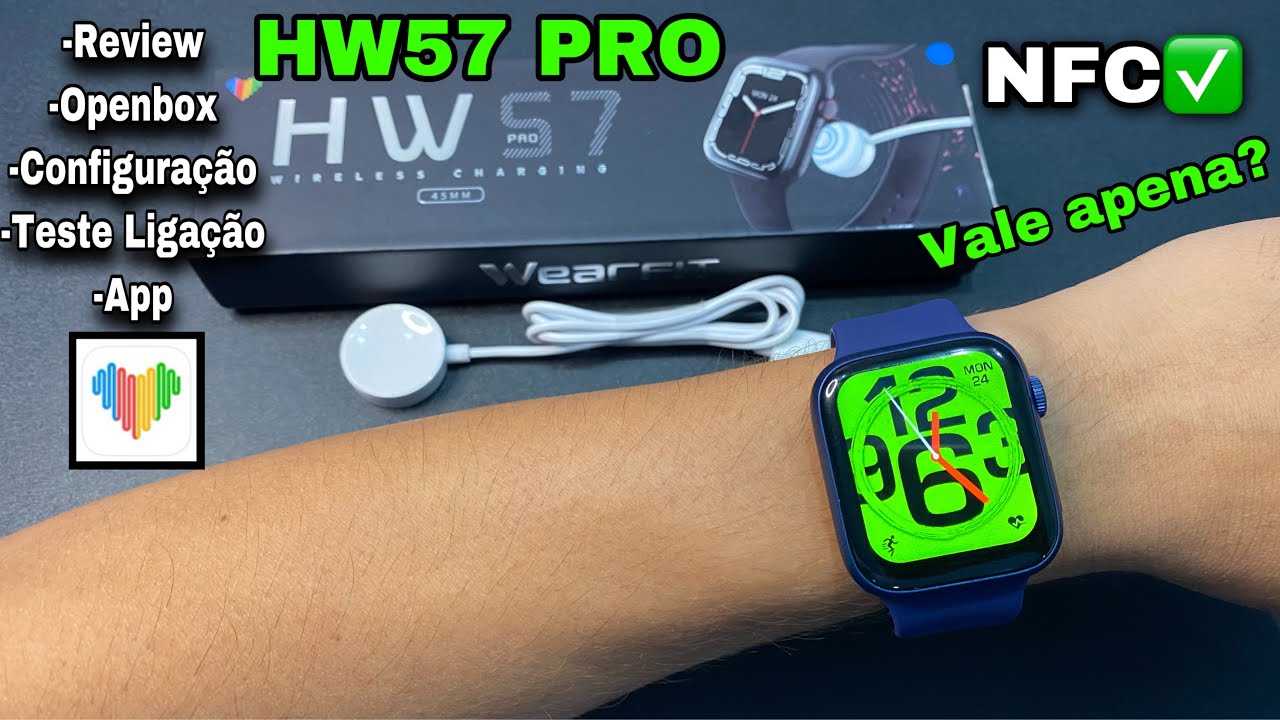 SMARTWATCH HW57 PRO:NFC✅ Review Completo /Openbox/Configurando no celular 📱/ Teste ligação /App :