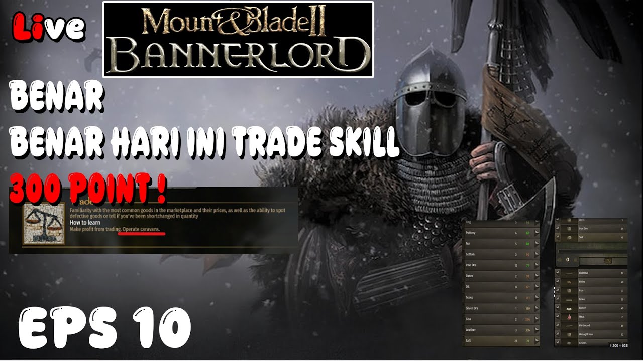MENJADI PEDAGANG AMANAH ! MOUNT AND BLADE 2  BANNERLORD WARSAILS