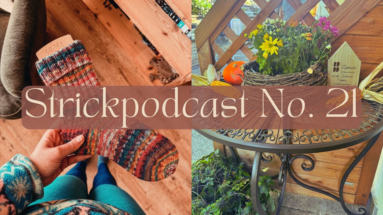 Strickpodcast No. 21 | Ende der Selbstständigkeit - meine WIP's - Hörbücher & Co