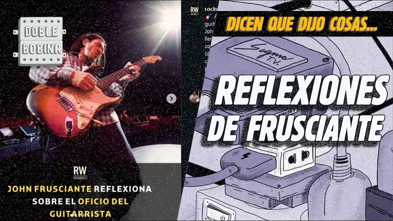 Si Frusciante no lo dijo nos sirve igual...