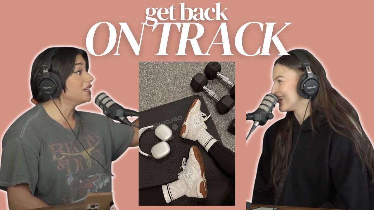getting back on track after the holidays | fit girl era