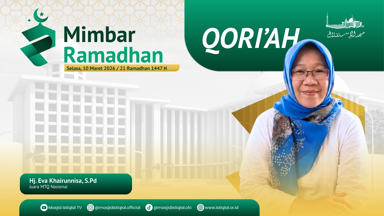 Hj. Eva Khairunnisa, S.Pd || Qoriah Tarawih 21 Ramadhan 1447H | Q.S Al-Baqarah 168-172 || 10-03-2026