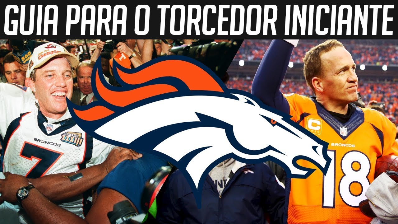 DENVER BRONCOS | Guia Para o Torcedor Iniciante