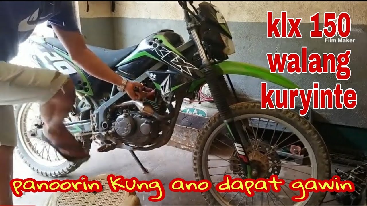 Kawasaki klx 150 ayaw mag andar walang kuryinte