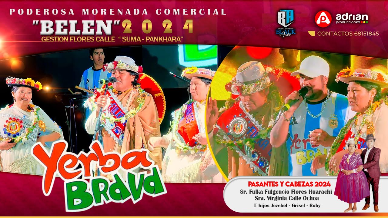 YERBA BRAVA   EN VIVO - PODEROSA MORENADA COMERCIAL BELEN 2024