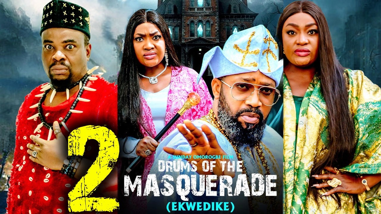 DRUMS OF THE MASQUERADE(FULL MOVIE) PT 2 - FREDERICK LEONARD, LIZZY GOLD 2026 Latest Nigerian movie