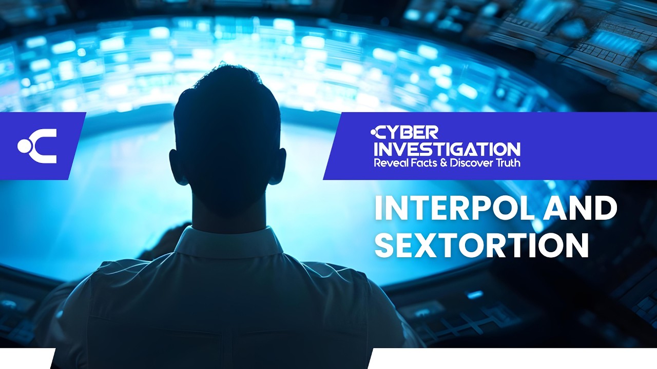 INTERPOL vs. Sextortion: The Global Battle Against a Growing Cyber Epidemic