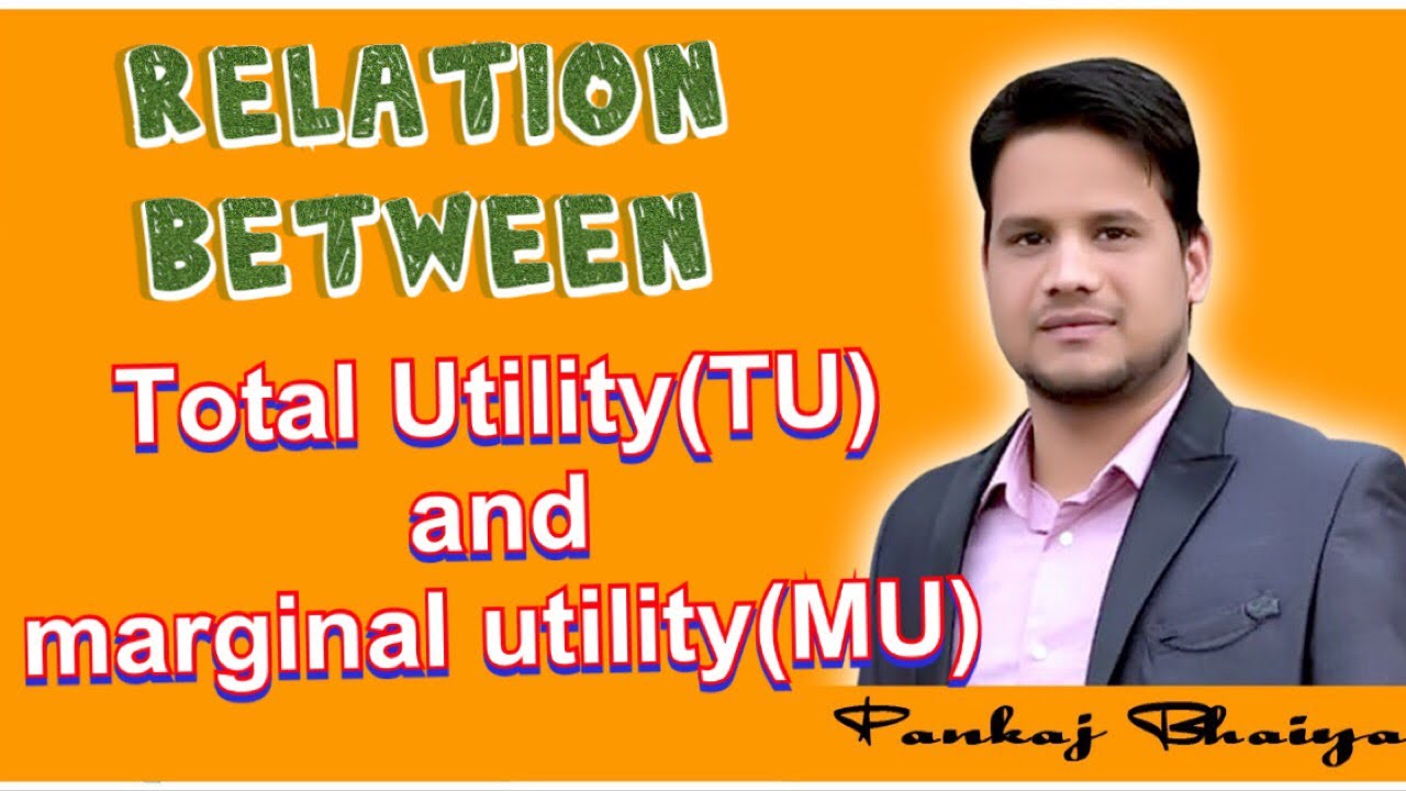 Relation between total utility and marginal utility full explanation with diagram in hindi TU and MU
