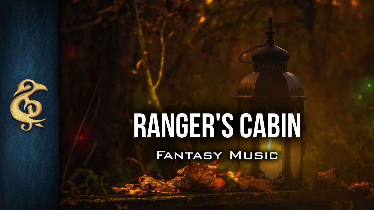 🎵 RPG Fantasy Music | Ranger's Cabin