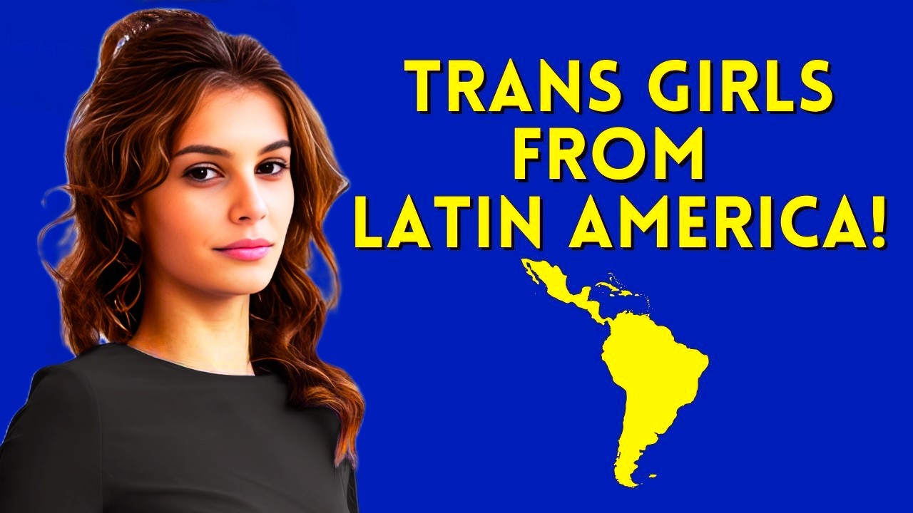 Trans Girls From Latin America!