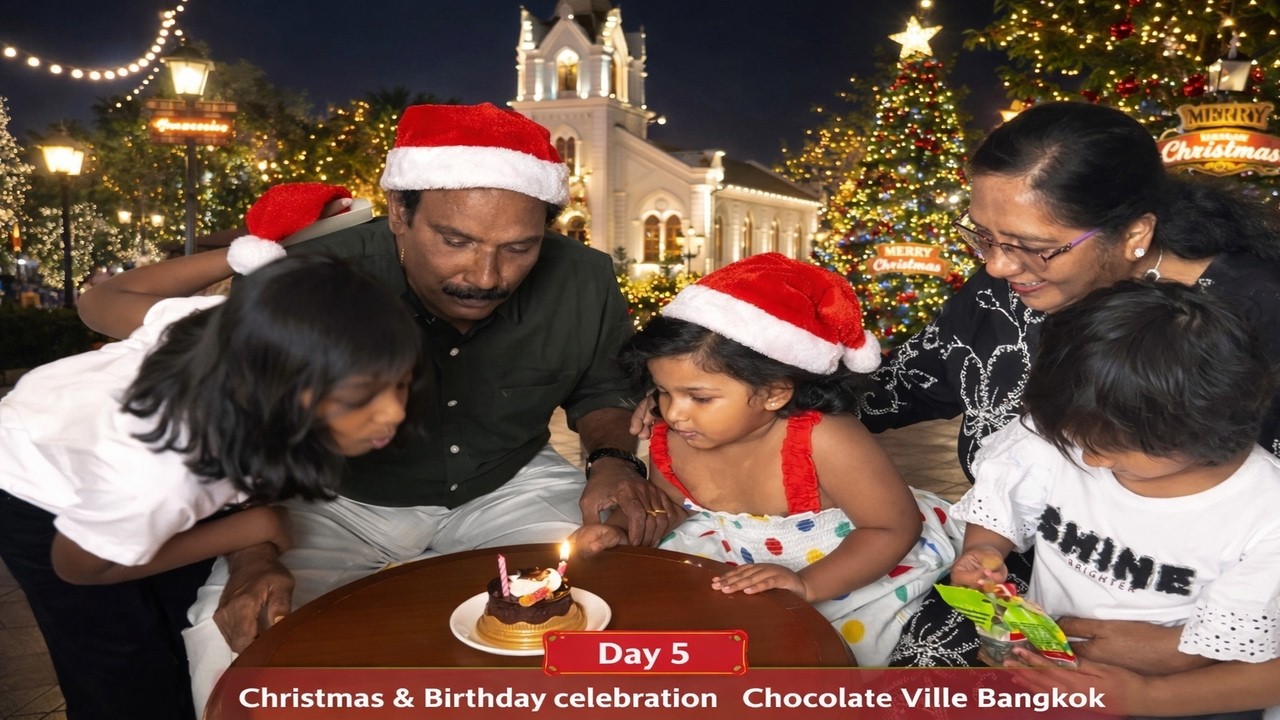Thailand Trip with Family Day5  | 25th Dec 2025 #bangkok #chocolateville #christmas #birthday