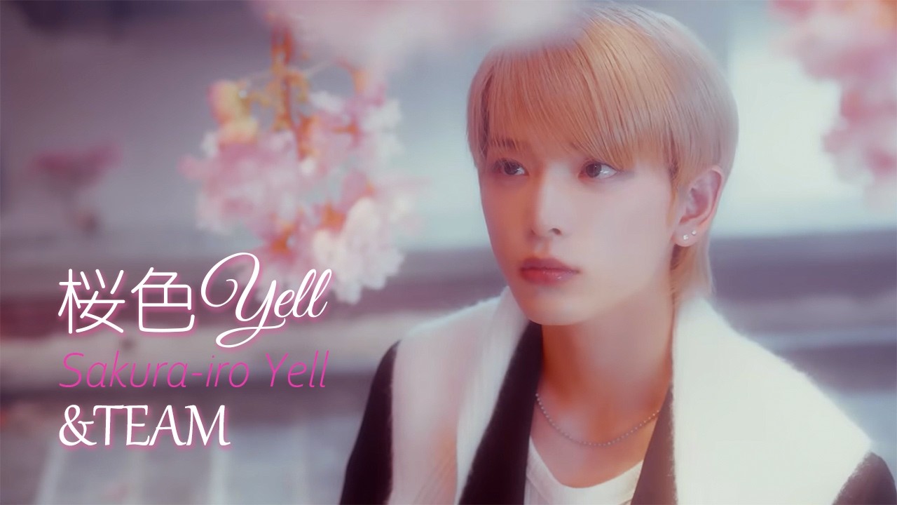 &TEAM【桜色Yell（Sakura-iro Yell）】日本語字幕 | パート分け | FMV | ROM