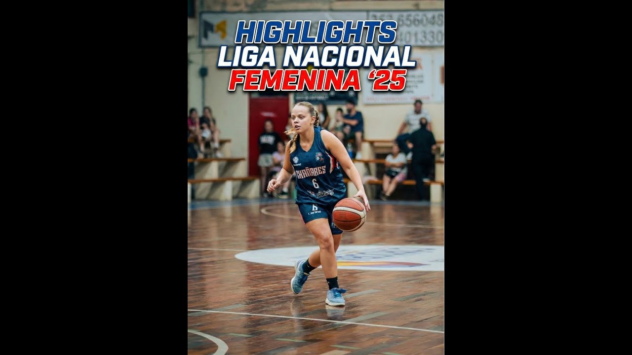 HIGHLIGHTS Liga Nacional Femenina 2025 | VALENTINA DURAND - Base/Escolta | Chañares Basquet