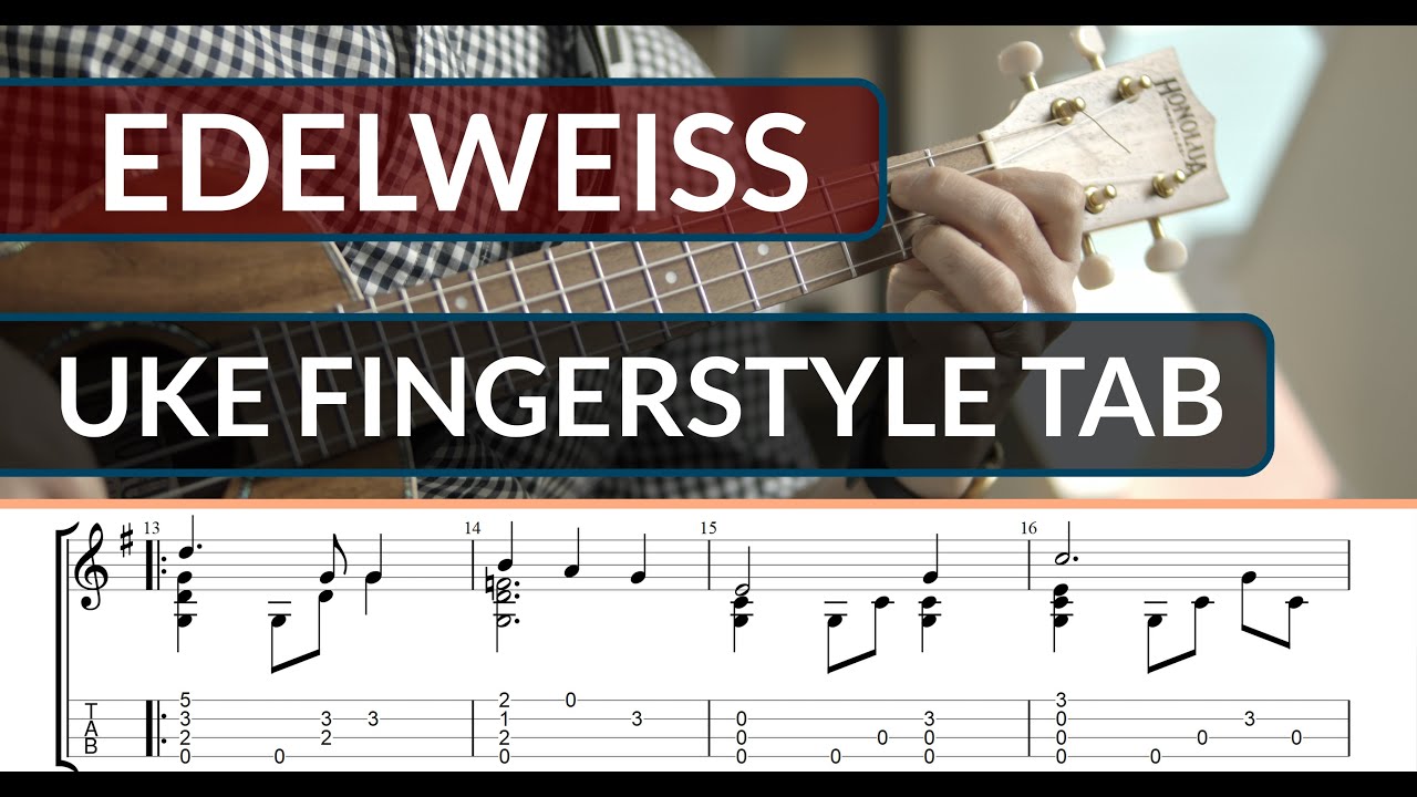 Edelweiss - Sound of Music | Ukulele Fingerstyle | Grade 3